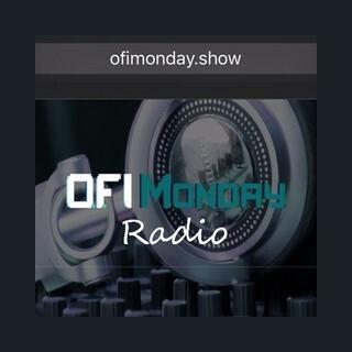 O.F.I Monday Radio